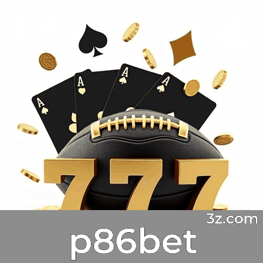 p86bet: Plataforma Segura e Divertida de Cassino